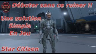 FR Star Citizen Débuter sans ce ruiner dans le PU 324 [upl. by Alyahsat]