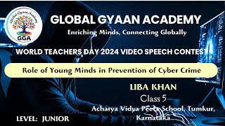 Speech on Role of Young Minds in the Prevention of Cyber Crime  Liba Khan [upl. by Jarus]