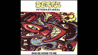 Beats International Feat Lindy Layton  Dub Be Good To Me [upl. by Garrick124]