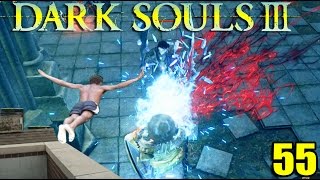 Dark Souls 3 FCK YOU GANKERS  A Leap Of Faith Part 55 [upl. by Eixel]