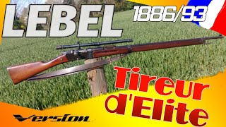 Lebel 188693 version SNIPER feat LeFeuauxpoudres [upl. by Brote]