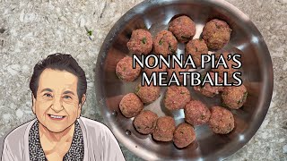 Nonna Pias Delicious Meatballs [upl. by Ezarra193]