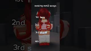 ranking mm2 songs 😍😍 mm2 roblox capcut  btw yall this is my opinion  plz don’t hate 😝😝 [upl. by Gannon]