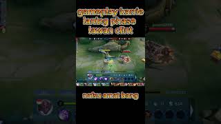 gamepaly karrie laning phase lawan clint shorts mlbb mobilelegends mlbbcreatorcamp [upl. by Hteboj]