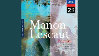 Puccini Manon Lescaut  Act 1 Ave sera gentile [upl. by Rianna]