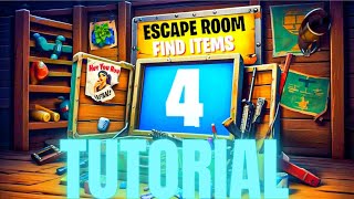 Escape Room Find Items 4 All Levels Fortnite Tutorial [upl. by Thetes]