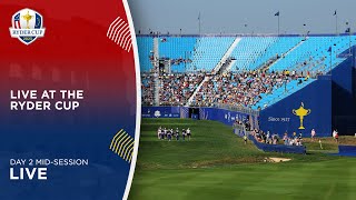 Live at the Ryder Cup  Day 2 MidSession  2023 [upl. by Tsirc441]