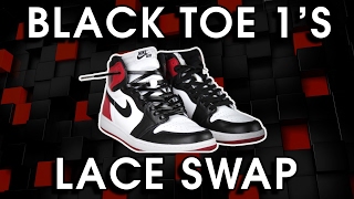 Jordan Black Toe 1s swapped with Leather Laces [upl. by Neelav205]