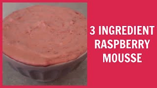 Easy 3 Ingredient Raspberry Mousse Dessert Recipe Without Gelatin [upl. by Nalloh783]