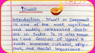 Diwali Essay in English  Essay on Diwali  My Favourite Festival Diwali  Long Essay on Diwali [upl. by Yorgen]