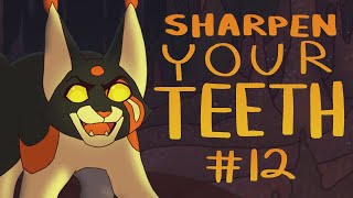 【Sharpen Your Teeth collab wAspen Shadow 8 hour Warriors AU MAP  Part 12】 [upl. by Alair256]