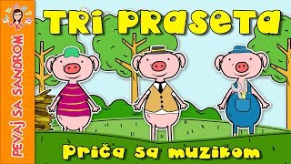 💖 Tri praseta 💖 Pevaj Sa Sandrom  Dečije priče  Dečije pesme [upl. by Htaeh]