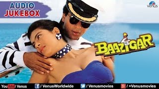 Baazigar Full Songs Jukebox  Shahrukh khan Kajol Shilpa Shetty  Ishtar Music [upl. by Jegger325]