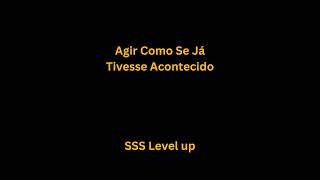 Agir Como Se Já Tivesse Acontecido Neville Goddard SSS level up [upl. by Tracee479]