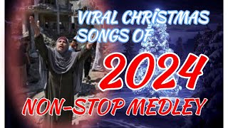 VIRAL NonStop Christmas Song 2024 Medley [upl. by Mairem289]