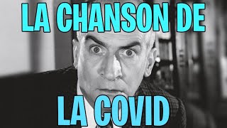 LA CHANSON DE LA COVID [upl. by Jobie]