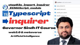 Typescript inquirer  step03cimportinquirerECMAScriptmodule Governor Sindh IT Course [upl. by Marpet]