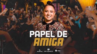 Mari Fernandez  PAPEL DE AMIGA Mari No Barzinho Goiânia [upl. by Dnomed]