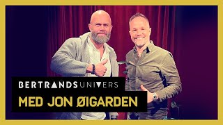 Bertrands Univers  Jon Øigarden [upl. by Garges]