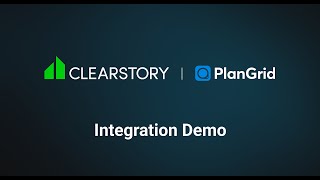 Clearstory  PlanGrid Integration Demo [upl. by Witha229]