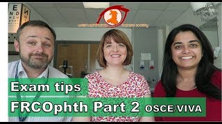 Tips for the FRCOphth Part 2 OSCEViva [upl. by Ytrebil]