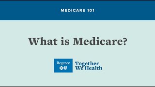 MEDICARE 101 What is Medicare [upl. by Monia]