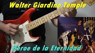 Walter Giardino  Héroe de la Eternidad  Cover  Dannyrock [upl. by Rodrich]