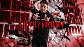 Chuggztheloc x Pop  Strictly North Album [upl. by Berty]