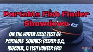 2016 Portable Fishfinder Showdown  Deeper vs iBobber vs Fish Hunter on the salt water [upl. by Eendyc]