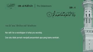 Juz Amma  109 AlKafirun  Mishary Rashid Alafasy English Indonesian translation [upl. by Sal635]