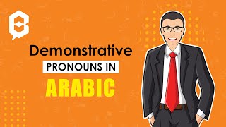 Learn Arabic Demonstrative pronouns in Standard Arabic this those these that [upl. by Barbour]