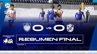 RESUMEN Jornada 3 Torneo Clausura 2021 CD Junior 0  0 CD Ocotal Por Cafe OX [upl. by Nohshan]