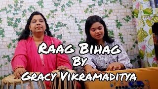 Raag Bihag by Gracy Vikramaditya  hanumatmusicacademy7976 [upl. by Jerald234]