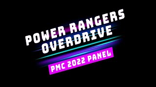 Power Morphicon 2022 Power Rangers Operation Overdrive Panel [upl. by Dowski]