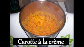 ❥Recette 09 Carotte à la crème  Thermomix [upl. by Ennagroeg]