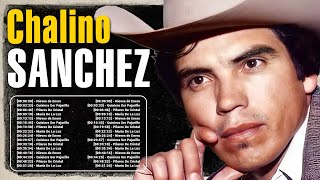 Chalino Sánchez Sus Mejores Canciones 2024  Chalino Sánchez 2024 MIX  Top 10 Best Songs [upl. by Llevrac862]