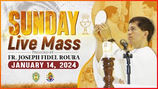 SUNDAY FILIPINO MASS TODAY LIVE  JANUARY 14 2024  FR JOSEPH FIDEL ROURA [upl. by Nabila]