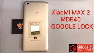 XIAOMI MAX2MDE40 frp bypass google accountedl test point BY MRT DONGLE [upl. by Aremat]