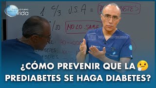 ¿Cómo prevenir que la PREDIABETES se haga Diabetes 🤔 [upl. by Llehsim]