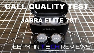 NEW Jabra Elite 75T Review and Call Quality Test [upl. by Bassett]