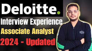 Deloitte Associate Analyst Interview  Deloitte NLA  Deloitte Interview Experience 2024 [upl. by Salomo47]