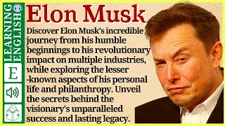 Learn English through Story ⭐ Level 3 – Elon Musk – Graded Reader  WooEnglish [upl. by Yerffej394]