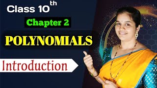 Polynomials Class 10 NCERT Maths Chapter 2 Introduction Video  CBSENCERT [upl. by Kaleena]