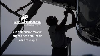 DERICHEBOURG aeronautics services un partenaire majeur auprès des acteurs de l’aéronautique [upl. by Deck]