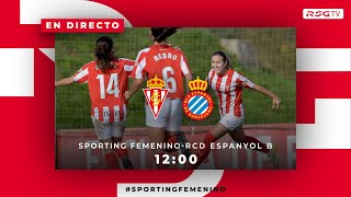 Sporting FemeninoRCD Espanyol B [upl. by Gibbons]