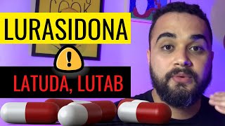 LURASIDONA LATUDA LUTAB  NÃO TOME SEM ASSITIR [upl. by Arrak734]