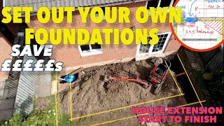 How to set out FOUNDATIONS FOR HOUSE EXTENSION to save THOUSANDSarchitect shows you how [upl. by Gnouh]