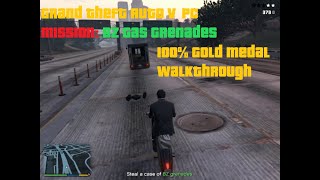 Grand Theft Auto V  Optional Mission  BZ Gas Grenades 100 Gold Medal Walkthrough [upl. by Dallman]