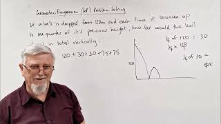 Geometric Progression GP Problem Solving Dropping a Ball Assessment Question Sequence and Series [upl. by Berns686]