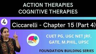 PSYCHOLOGY Ciccarelli Chapter 15  Part 4  ACTION THERAPIES  COGNITIVE THERAPY  Mind Review [upl. by Henrietta541]